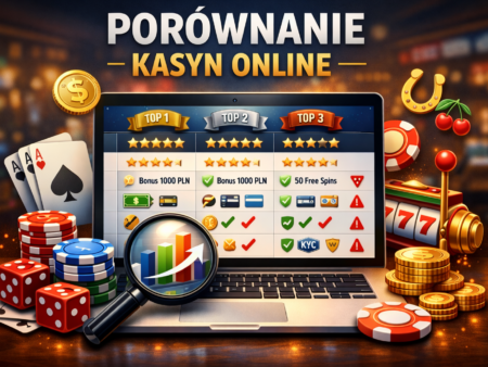Porównanie kasyn online: wypłaty, bonusy, bezpieczeństwo