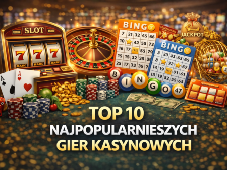 Top 10 najpopularniejszych gier kasynowych