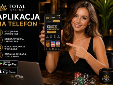 Total Casino aplikacja – poradnik 2026
